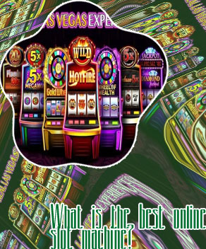 Best slot games online casino